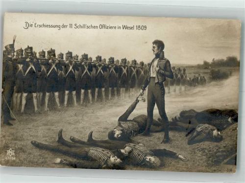 Erschießung der 11 Schillschen Offiziere in Wesel 1809 Politik