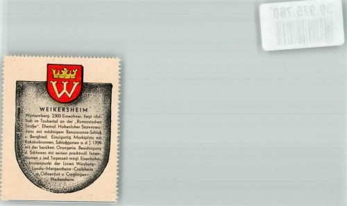 Weikersheim Wappensammelmarke mit Chronik Nr. 521 Deutscher Heimatdienst