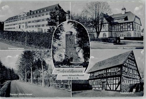Hochwaldhausen Genesungsheim Hotel Felsenmeer Teufelsmühle Taufstein Pension Stirm-Heuser
