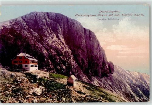 Guttenberghaus 1916 Berghütte Dachstein Sinabell Feisterscharte