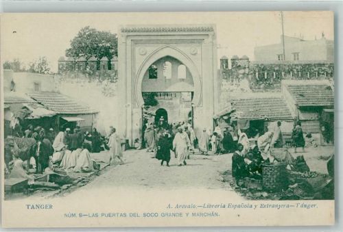 Tanger MarktszeneNr. 8 Las Puertas del Soco Grande y Marchan