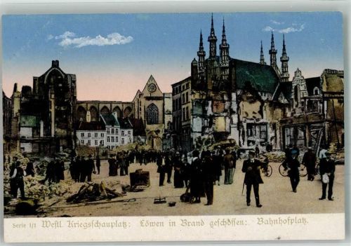 Loewen Westlicher Kriegsschauplatz WK I Bahnhofsplatz