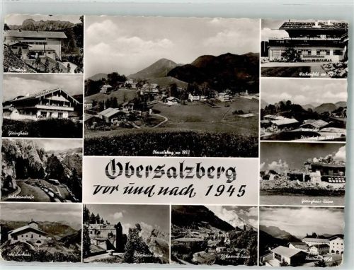 Obersalzberg Berghof Wachenfeld Kehlsteinhaus Göringhaus Kehlsteinstraße SS-Kasernen Platterhof Verlag Lochner