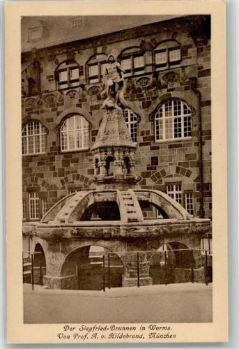 Worms Der Siegfried Brunnen v. Prof. A. v. Hildebrand