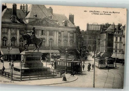 45000 Orleans 1916 Foto AK Postamt Denkmal Reiterstandbild Straßenbahn Place du Martroi