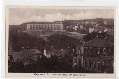 Meerane mit Blick auf Haus der Turngemeinde. Karte beschrieben Leichter Bug oben rechts und links, sonst gut erhalten