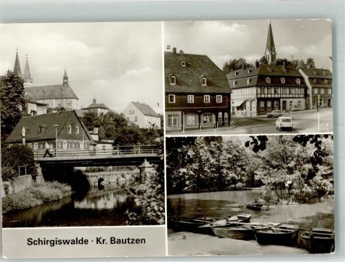 02681 O8605 Schirgiswalde Foto AK Spreebrücke Umgebindehaus Untermarkt Gondelteich Kirche Auto Ruderboot