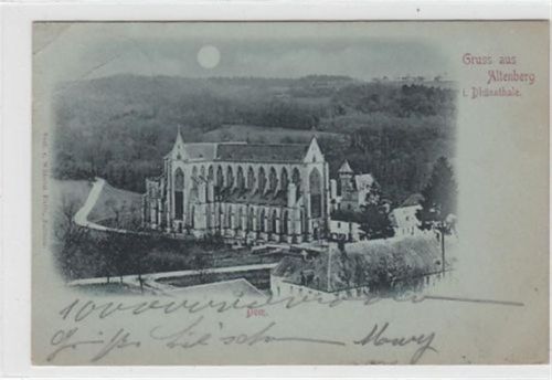 Altenberg im Dhünnthale. Dom im Mondschein gelaufen, 1898 kleiner Knick oben links und Kartenmitte, Vorder- und Rückseite leicht fleckig, sonst gut erhalten