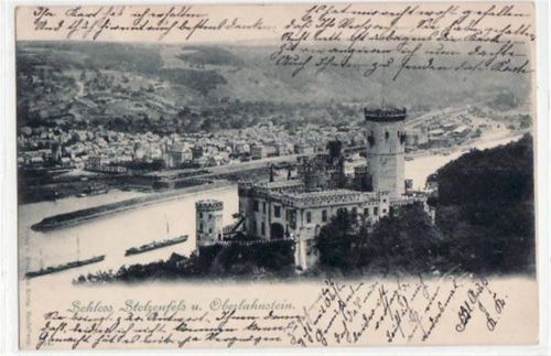 Lahnstein Oberlahnstein mit Schloss Stolzenfels und Blick auf die Stadt gelaufen von 1899. Leicht bügig, sonst gut erhalten