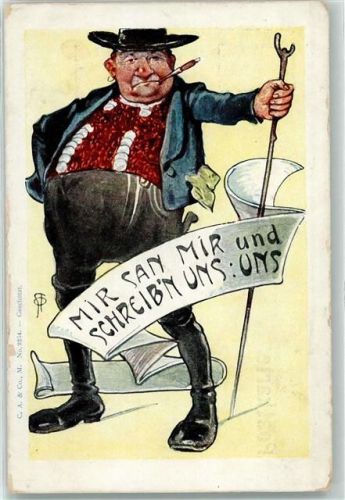 1905 Karikatur Typen Banner Spruch im Dialekt Mir san mir und schreibn uns