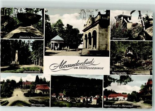 Bad Alexandersbad Luisendenkmal Markgrafen Schloss Mariengrotte Kösseinegipfel Luisenburg Napoleonhut