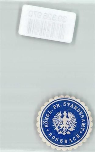 Braunsbedra Königl. Pr. Standesamt Rossbach