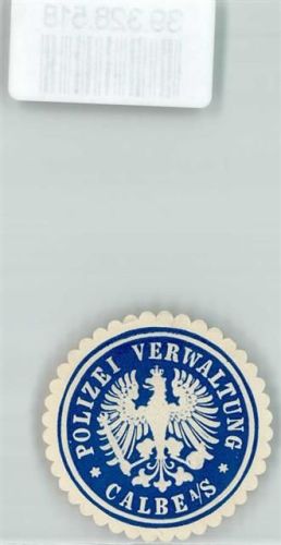 39240 O3310 Calbe Siegelmarke Polizei Verwaltung Calbe a. S.