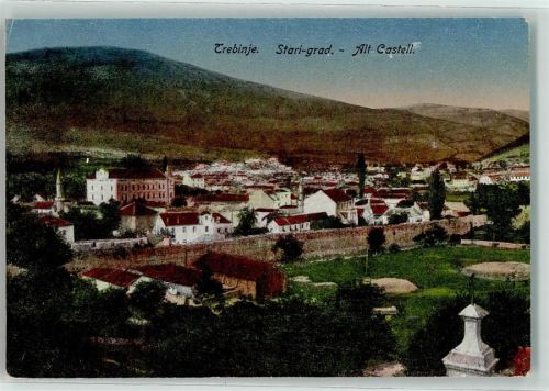 Trebinje Trebing 1918 - Altes Castell Stari-grad
