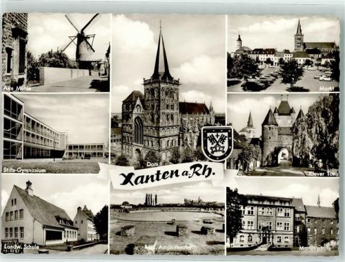 Xanten Alte Mühle Stifts-Gymnasium Dom Römisches Amphitheater Markt Klever Tor Marienschule