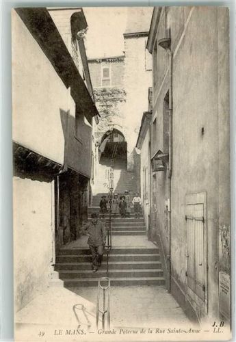 Le Mans 1905 Grande Poterne de la Rue Sainte Anne