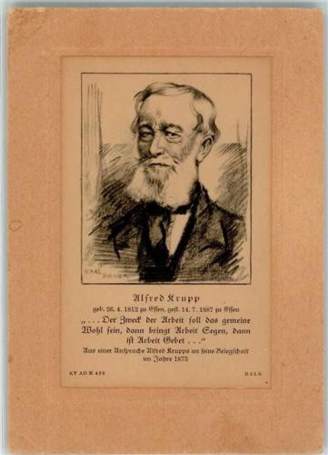 Alfred Krupp sign. Bauer Karl