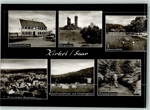 Kirkel Schwimmbad Familienlandheim Burgruine Naturfreundehaus Campingplatz Frauenbrunnen