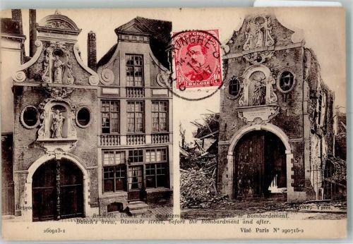 Ypres 917 Gasthaus Donck Rue de Dixmude nach der Bomdbardierung Briefmarke Bildseite