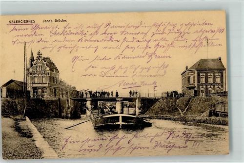Valenciennes 1917 Jacob Brücke Frachtkahn Feldpost WK I