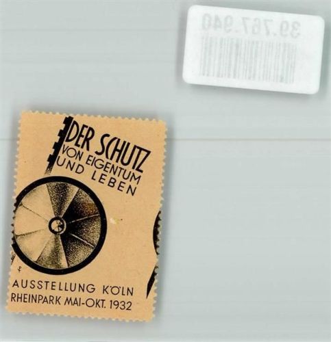 Köln Deutz 105 Der Schutz v. Eigentum u. Leben Ausstellung Rheinpark 1932
