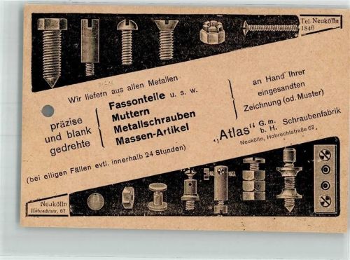 Neukölln 1923 Atlas Schraubenfabrik Hobrechtstraße 67 Werbung Karte gelocht