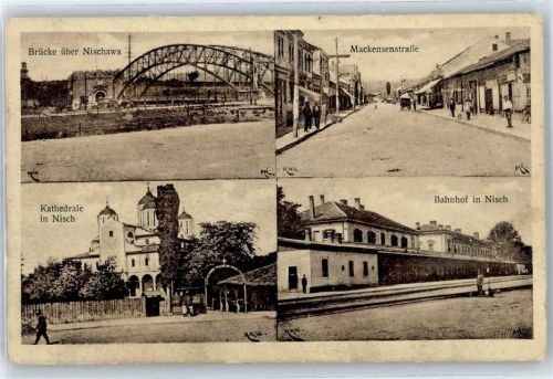 Nis Brücke über Nischawa, Mackensenstraße, Kathedrale in Nisch, Bahnhof
