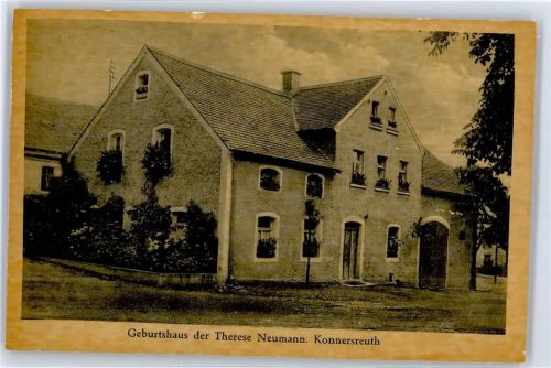 Konnersreuth Geburtshaus der Therese Neumann