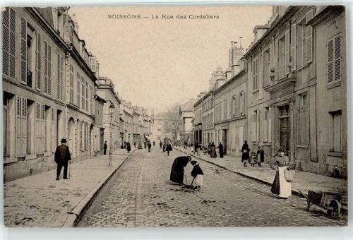 Soissons La Rue des Cordeliers