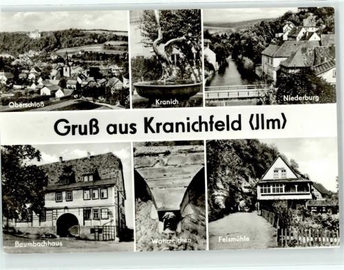 Kranichfeld Oberschloß Niederburg Felsmühle Baumbachhaus