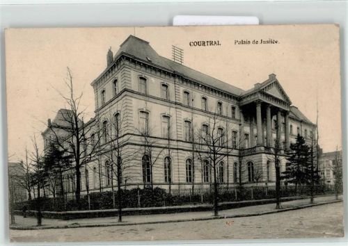 Courtrai 1917 Justizgebäude Feldpost WK I