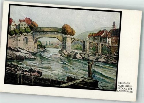 79725 W7887 Laufenburg , Baden Lithographie / Künstlerkarte sign. Liebmann Alte Rheinbrücke