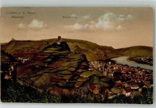 Kobern 1910 Burg Mühlental Weissenberg Uhlen