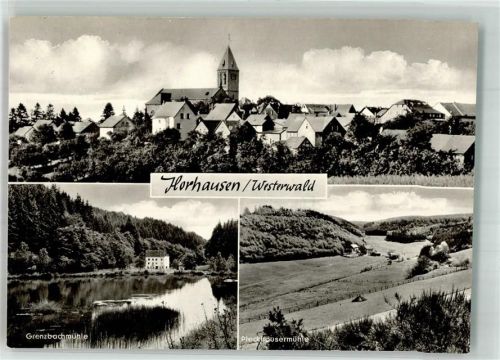 56593 W5453 Horhausen Westerwald Foto AK Panorama des Ortes mit Kirche St. Maria Magdalena Pleckhäusermühle Grenzbachmühle