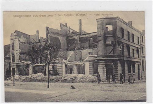 Kriegsbilder aus dem zerstörten Soldau / Dzialdowo. Hotel Kronprinz. 1915 Feldpost Rückseite leicht fleckig, sonst gut erhalten