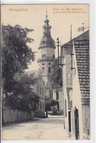 Königsbrück Königsbrück in Sachsen. Blick von der Dresdnerstraße nach der Stadtkirche. Karte beschrieben StockFlecken Rückseite, sonst gut erhalten.