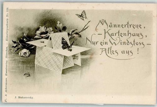 1900 Poesie / Liebe Vers Männertreue Kartenhaus Nur ein Windstoss Alles aus Schmetterling Ring sign. Mukarovsky Verlag Ackermann Nr. 339