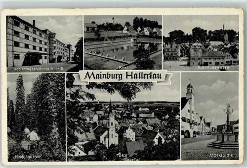 Mainburg Hopfengarten Hopfenaufbereitungs-Anstalt Schwimmbad Marktplatz