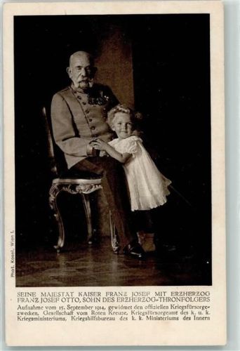 Kaiser Franz Josef mit Erzherzog Franz Josef Otto Karte Rotes Kreuz Kriegshilfsbüro No12