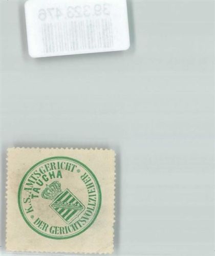 Taucha Amtsgericht Sachsen Wappen Krone Grün Weiß