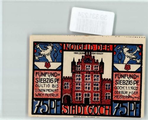Goch Notgeld 75 Pfennig Haus zu den fünf Ringen Löwe Blume Holländer Uniform