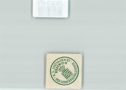 04741 O7304 Roßwein Siegelmarke Amtsgericht Sachsen Wappen Krone
