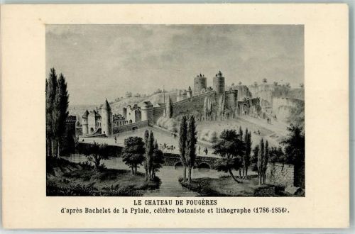 Fougeres le Chateau de Fougeres d`apres Bachelot de la Pylaie