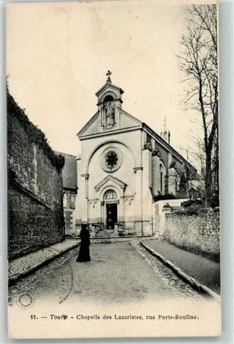 Tours Chapelle des Lazaristes Rue Porte Rouline