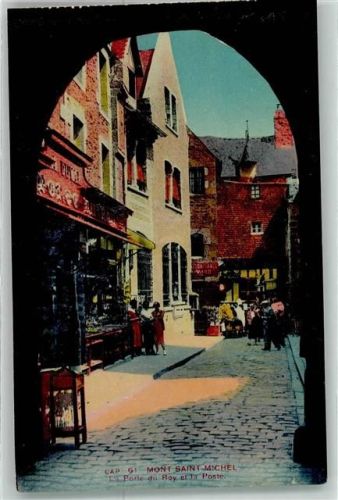 Le Mont-Saint-Michel Porte du Roy et la Poste