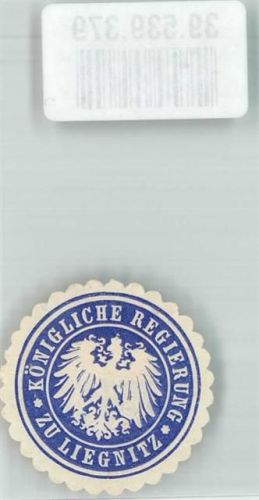Liegnitz Königliche Regierung zu Liegnitz