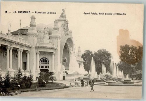 Marseille Kolonialausstellung Großes Palais mit Wasserkaskaden Nr 43