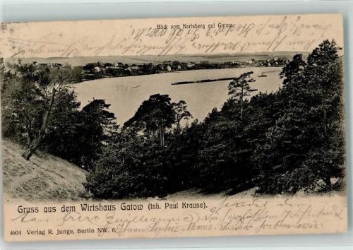 10115 W1000 Gatow 1907 - Blick vom Karlsberg Gruss aus dem Wirtshaus Gatow Gasthaus