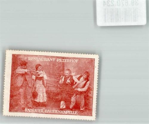Dachau Restaurant Peterhof Dachauer Bauernkapelle Tracht Mann Frau Gewehr Gasthaus