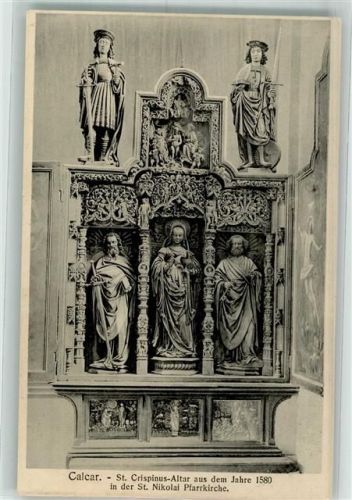 Kalkar 1914 St. Crispinus-Altar a.d. Jahre 1580 i.d. Nicolai-Pfarrkirche